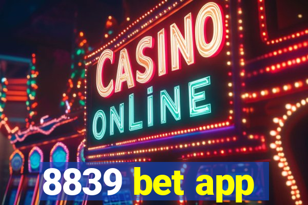 8839 bet app